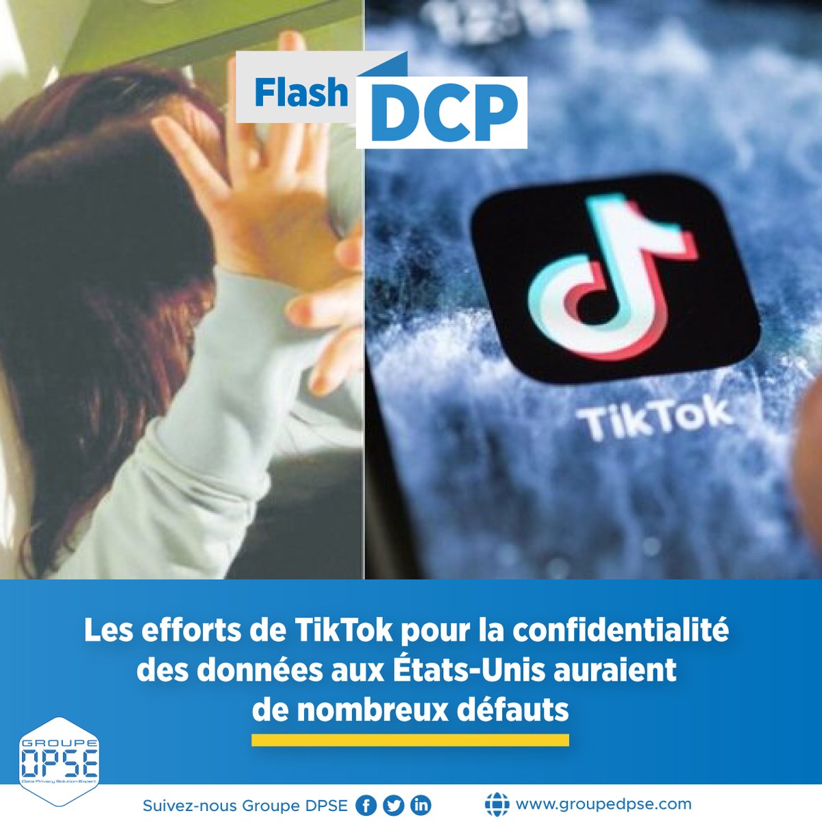 GroupeDPSE's tweet photo. #FlashDCP : Les efforts de TikTok pour la confidentialité des données aux États-Unis auraient de nombreux défauts
Source : https://t.co/zTdTmfN4XV
Visitez notre site pour en savoir plus sur les données personnelles 👉 : https://t.co/Ado9FuIaRI
#GroupeDPSE #DataPrivacy #civ225 https://t.co/vCGR44qEfX