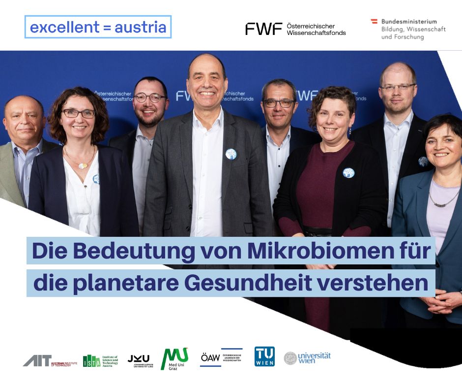 🏆 Cluster of Excellence “Microbiomes Drive Planetary Health”
➡️ „Die Bedeutung von Mikrobiomen für die planetare Gesundheit verstehen“

#microbiomes #mikrobiome 
<a href="/AITtomorrow2day/">AIT</a> <a href="/CeMM_News/">CeMM</a> <a href="/ISTAustria/">ISTAustria</a> <a href="/jkulinz/">JKU - Johannes Kepler Universität Linz</a> <a href="/MedUniGraz/">Med Uni Graz</a> <a href="/oeaw/">Austrian Academy of Sciences</a> <a href="/tu_wien/">TU Wien</a> <a href="/univienna/">Universität Wien</a> <a href="/FWF_at/">FWF</a>