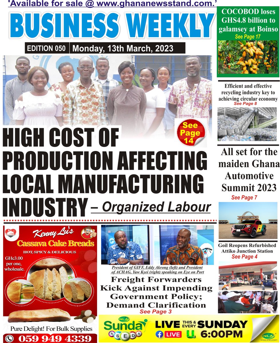 ComCelebrations's tweet photo. "HIGH COST OF PRODUCTION AFFECTING LOCAL MANUFACTURING INDUSTRY" - The Business Newspaper, The Business Weekly Newspaper is now up for sale on https://t.co/zFfxeEE354 and Ghananewsstand Facebook Shop. READ all the business News in The Business Weekly🗞️📊📊🔥📊💫📊🗞️📊📊📊 https://t.co/x172UOysEj
