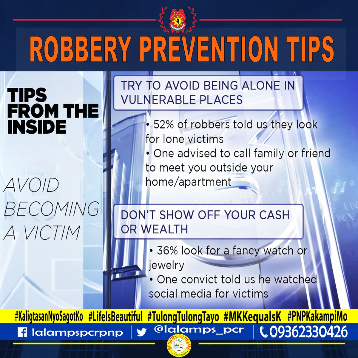 lalamps_pcr's tweet photo. #lifeisbeautiful
#KaligtasanNiyoSagotKo
#TulongTulongTayo
#MKKequalsK
#PNPKakampiNyo
#RobberyPreventionTips https://t.co/2DKKJjJkGd