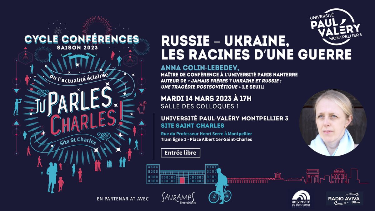univpaulvalery's tweet photo. #TuParlesCharles | #RUSSIE - #UKRAINE : LES RACINES D'UNE #GUERRE
Conférence à l'occasion du 1er anniversaire du conflit en Ukraine

Avec @colinlebedev , MC à l’ @UParisNanterre et autrice chez @EditionsduSeuil 

Mar. 14/03/23 à 17h
Salle des Colloques 1 - Saint-Charles 1 https://t.co/fUNTJQrvpI