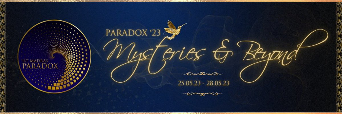 iitm_paradox's tweet image. Ready to unlock enchantment and explore the unknown? Brace yourself for the most epic event of the year- PARADOX &apos;23!
Mark your calendars to witness the ultimate fusion of creativity, innovation &amp;amp; technology.
#paradox23 #MystriesAndBeyond
#iitmbs #ExperienceParadox @iitm_bs