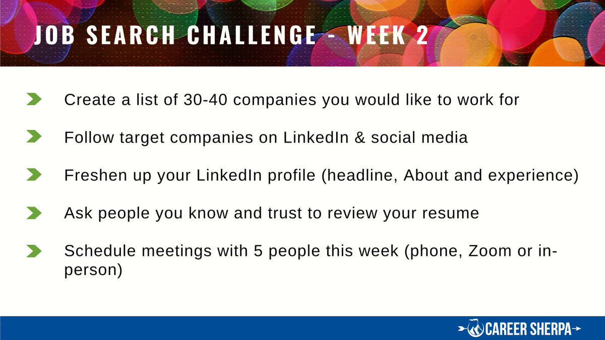 careersherpa's tweet photo. #MotivationMonday #JobSearchChallenge Week 2
Create a list of 30-40 companies you would like to work for
Follow target companies on LinkedIn & social media
Freshen up your LinkedIn profile (headline, About and experience)
Schedule meetings with 5 people this week https://t.co/SK7MaINqSa