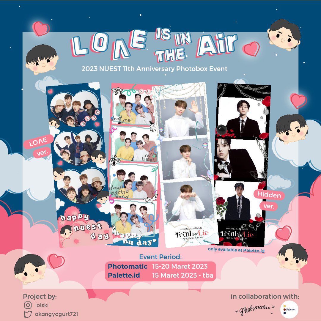 jxnghyunn's tweet photo. 💞 𝑳𝒐𝒗𝒆 𝒊𝒔 𝒊𝒏 𝒕𝒉𝒆 𝑨𝒊𝒓 💞

NU’EST 11th Anniversary Photobooth Event
and Hwang Minhyun Solo Debut
by @akangyogurt721 / iolski (ig)

📆 : 15-20 Maret 2023
📍 : @photomaticsid &amp; @palette__id (on poster)

Don't miss out❣️
#MyLoveAlwaysNU #HappyNUESTDay #NUEST #뉴이스트 https://t.co/9iA9kmNV9T