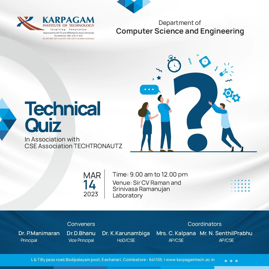 wekitizens's tweet image. Department of Computer Science and Engineering in association with CSE Association Techtronautz is organizing a Technical Quiz Competition on 14th March from 9 AM to 12 PM in Sir CV Raman and Srinivasa Ramanujan Laboratory. 

#technicalquiz #mykitmypride #ilovekit #kitzien #kit