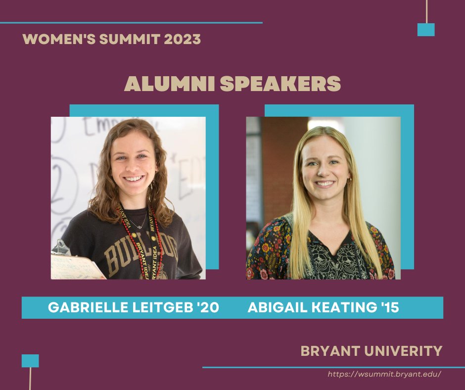 wsummit's tweet image. Too often women downplay their potential. This Bryant alumni duo, Abigail Keating ‘15 and Gabrielle Leitgeb ‘20, will provide attendees with strategies to authentically self-promote their purpose &amp;amp; impact. 

Visit the link in bio for full agenda. 

@BryantUniv 
#BryantWSummit