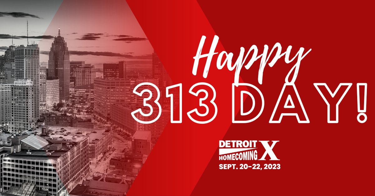 dethomecoming's tweet photo. Happy #313Day, Detroit!

We are so lucky to call Detroit home! 

Detroit Homecoming X is coming up from Sept. 20-23! Learn more and register on our NEW website: https://t.co/OukfRj2LYR. Can’t wait to see you in Detroit in September! https://t.co/r0yHI1SnCm