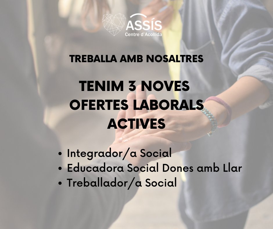 CentreAssis's tweet image. Vols treballar a #ASSIS? 
Ara mateix tenim 3 noves #OfertesdeFeina actives al web:
- 1 Integrador/a Social 
📩lnkd.in/dWFQFQNj
- 1 Educadora Social Programa Dones amb Llar
📩lnkd.in/d9_gjpKG
- 1 Treballador/a Social
📩lnkd.in/dufap9Uk
T'esperem! 🤝