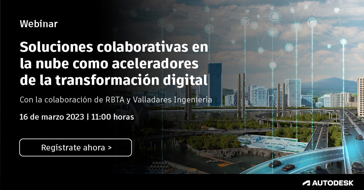 AutodeskEsp's tweet photo. 👉 No te pierdas este nuevo #Webinar sobre soluciones colaborativas en al nube, donde contaremos con la participación de #RBTA y #ValladaresIngenieria. 

Te esperamos:
📅 16 de marzo | 11:00h
📲Regístrate aquí: https://t.co/4rQNC6OcyQ

#Autodesk #cloud #collaboration https://t.co/mug7I9QLvX
