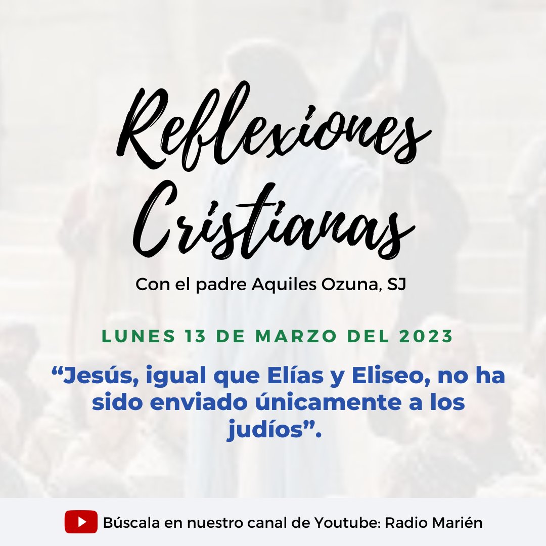 Escuchar aquí: youtu.be/tGGZl0-7b-o

“Jesús, igual que Elías y Eliseo, no ha sido enviado únicamente a los judíos”.

La reflexión de hoy, lunes 13 de marzo del 2023 con el Padre Aquiles Ozuna, SJ, está tomada del evangelio de San Lucas 4, 24-30

#EvangelioDelDía #Reflexión