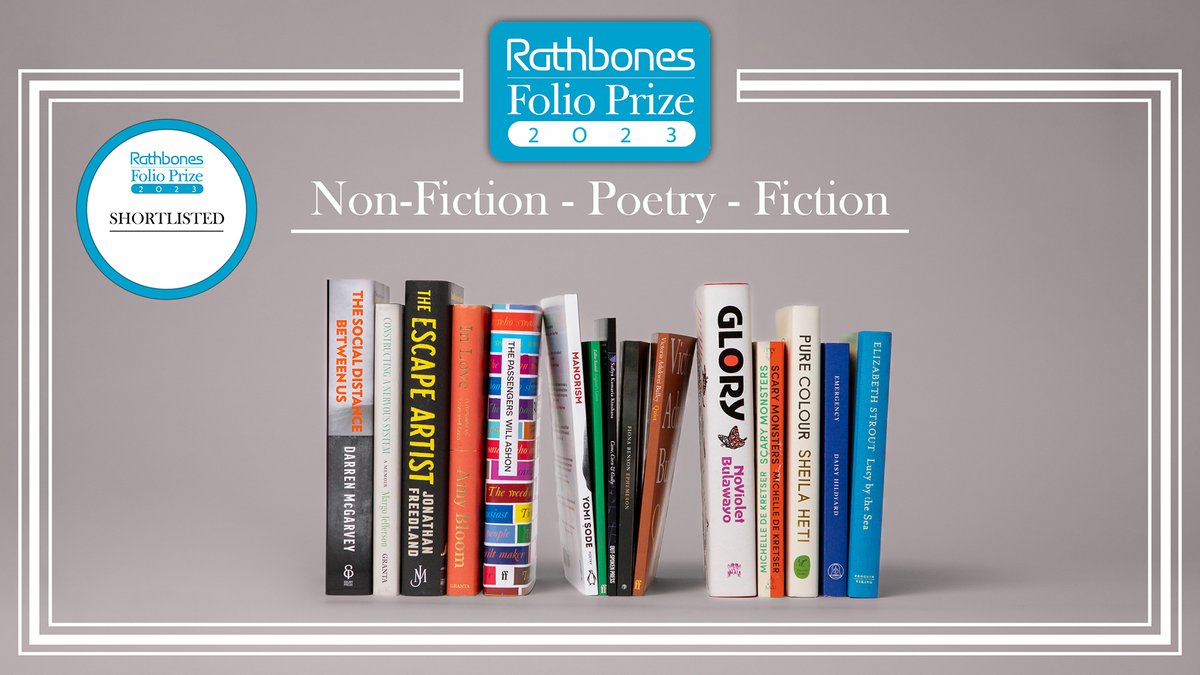 TheWritersPrize's tweet photo. Two weeks to go until we announce the category winners and overall winner of the 2023 #RathbonesFolioPrize!

Read more about the shortlist: https://t.co/T4OG8vacuZ
Tickets for @britishlibrary event: https://t.co/3NRgpVMPNU
Tickets for @5x15stories event: https://t.co/iJD56PsKNa https://t.co/hefpFkXuu9