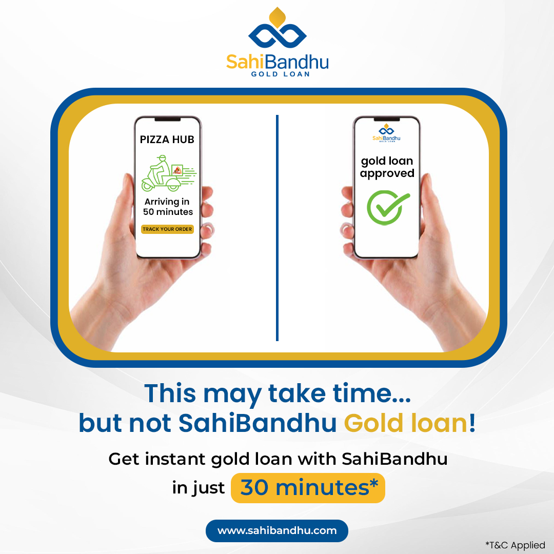 Like online shopping, SahiBandhu Gold Loan is secured and trusted but much quicker. 
  
To get instant SahiBandhu gold loan in just 30* minutes, visit sahibandhu.com

#SahiBandhu #goldloans #smartgoldloan #safeloan #goldloan #guidebandhu #finance #financialservices