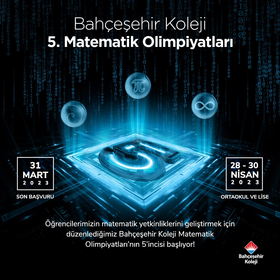 📣 Bahçeşehir Koleji 5. Matematik Olimpiyatları Başlıyor!

👉🏻Sen de matematik yetkinliklerini geliştirmek istiyorsan hemen katıl!

📍Son Başvuru: 31 Mart Cuma