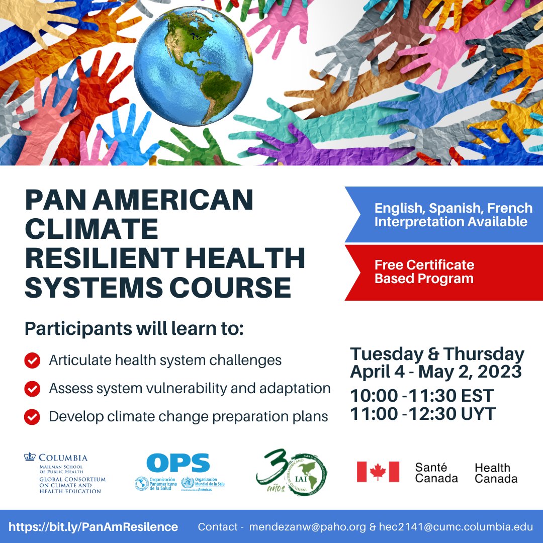 📢Free Certificate-Based Program 

PAN AMERICAN CLIMATE RESILIENT HEALTH SYSTEMS COURSE

🗓️ 4 April - 2 May 2023 / Tuesdays &amp; Thursdays

🕑 10:00 -11:30 AM EST | 11:00 -12:30 UYT

Register here: iai.int/en/news/detail…