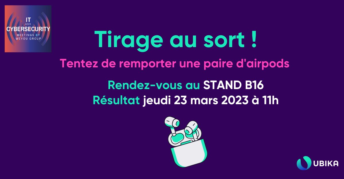 📢 Tirage au sort 

<a href="/itcmeetings/">IT & Cybersecurity Meetings</a> approche ! Pour l'occasion, nous vous proposons de prendre part à notre tirage au sort. Venez à notre rencontre 𝐬𝐭𝐚𝐧𝐝 𝐁𝟏𝟔 et tentez de remporter une paire d'airpods. 
#ITCMeetings  #CloudSecurity