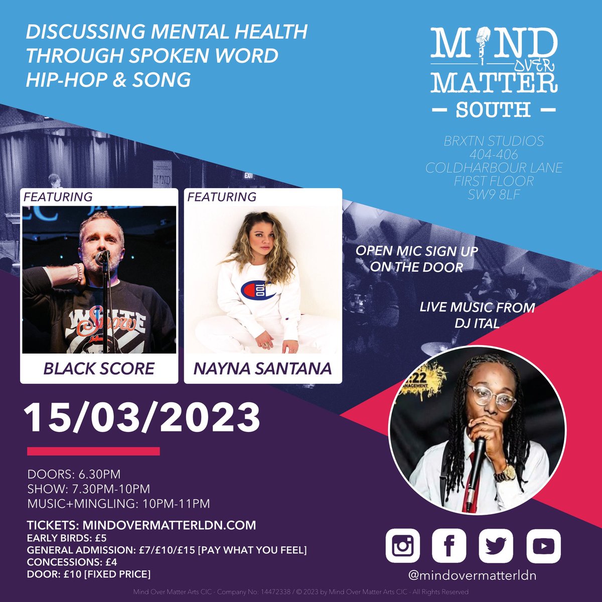 This Wednesday <a href="/BrixtonVillage/">BrixtonVillage</a> Studios 💫 #open mic sign up on arrival 🎤

mindovermatterldn.com/tickets 

#brixton #London #ThingsToDo #poetry #poetrycommunity #poetrying #spokenword #livemusic #mentalhealth #MentalHealthAwareness #MentalHealthMatters #mentalwellness #poetsofTwitter