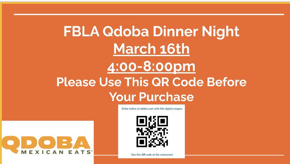 FBLA is working hard to raise money to send kids to the state competition. If you are eating out this week consider Psghettis on Tuesday and Qdoba on Thursday! Must menation when you order!