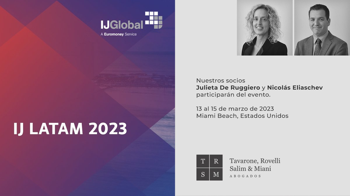 trsymabogados's tweet photo. Nuestra socia Julieta De Ruggiero y nuestro socio Nicolas Eliaschev estarán presentes en IJ LATAM 2023, evento de gran relevancia para los sectores de infraestructura y energías renovables en América Latina organizado por @IJGlobal
#TRSyM #IJLATAM23 https://t.co/jOV7OlCc44