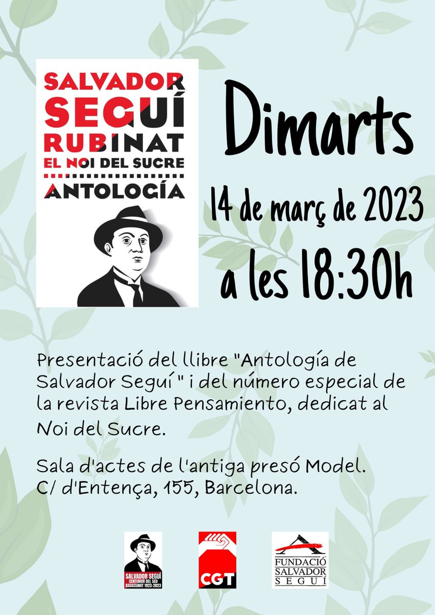 CGT's tweet image. En un poco más de una hora, siguen las jornadas por el #CentenariSegui. Esta vez, se presentará una jugosa antología de los textos del #NoiDelSucre y un especial de Libre Pensamiento (@librepensamien6 ) sobre #Segui.
⏳18:30h
📍Antigua Prisión #LaModelo. Barcelona