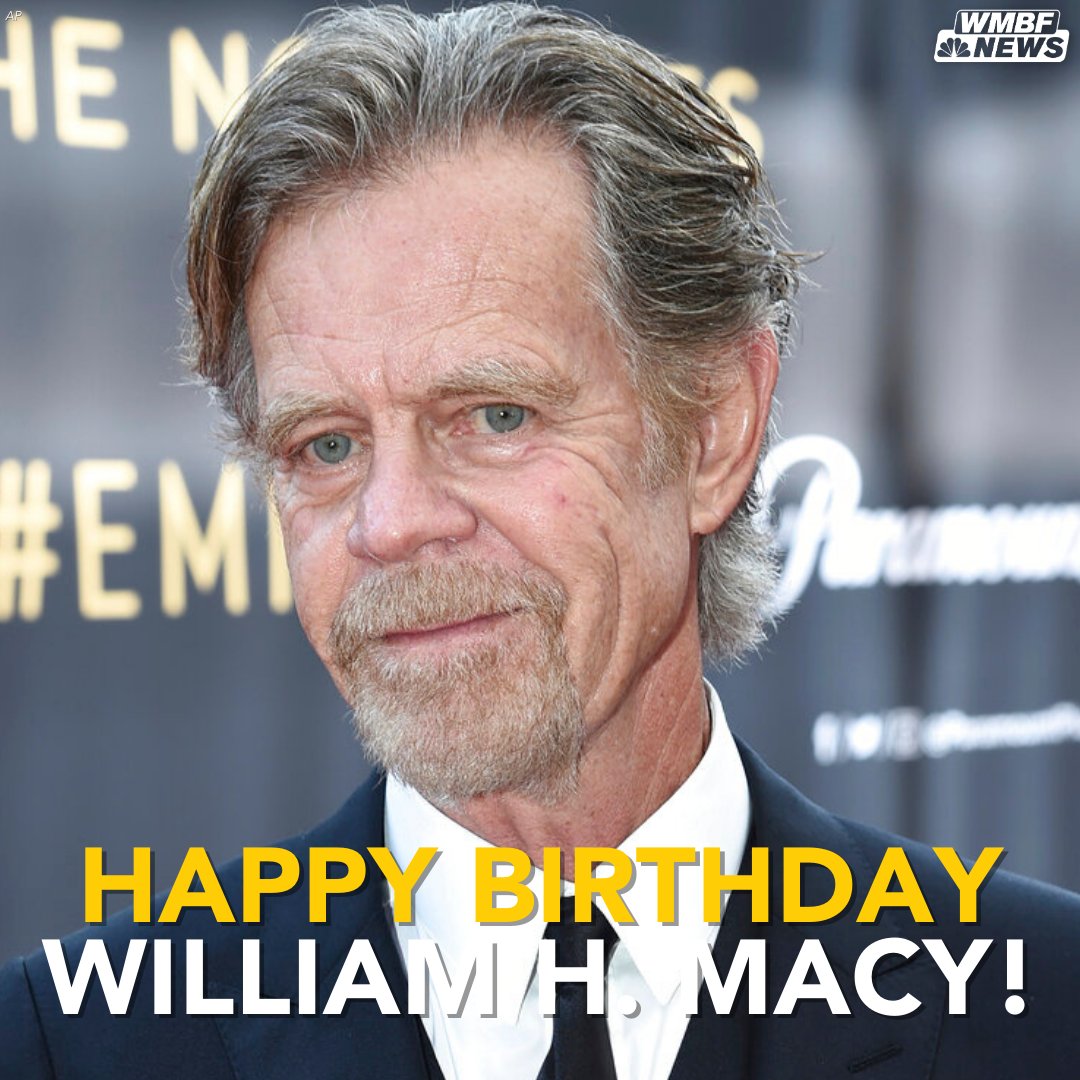 Happy 73rd birthday to William H. Macy! 