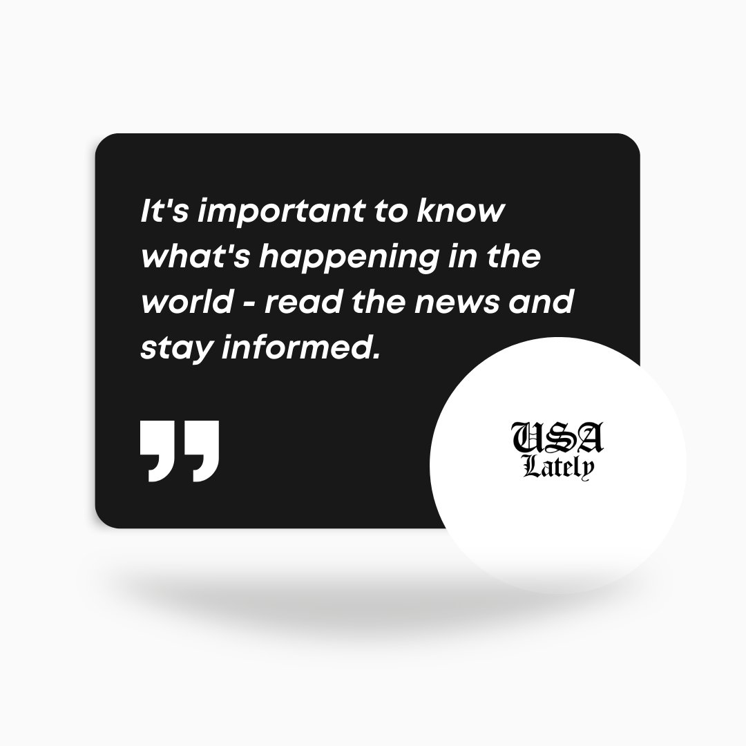 usalately's tweet image. Stay in the loop and be informed! 💡🌍 It's important to know what's happening in the world around us, and reading the news is the key to staying informed. Keep up with the latest events and stay ahead of the game. 📰💻 #StayInformed#GlobalEvents