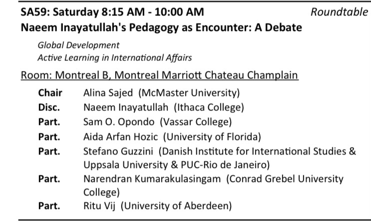 ISA-bound friends, if you’re free and available in Montreal, please check out our panel on Epistemologies of domination, and our roundtable on Naeem’s book Pedagogy as Encounter. #ISA2023