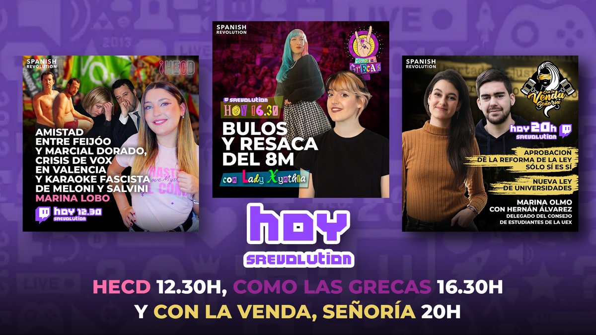 Las 3 citas de hoy en @Spanish_Revo 
Desde canal de #Twitch 

🟪  ❗️#HECD de @marinaLobL 12.30h

⚧️  #ComoLasGrecas de @RocioEsperilla
 
⚖️  #ConLaVendaSeñoría de @Hoyuelicos
 
👇🏼Desde canal de #Twitch
twitch.tv/srevolution