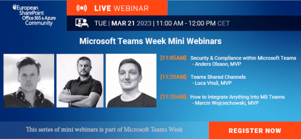 ESPC_Community's tweet image. 3x Mini Webinars in 1! 15 mins each
➡️Teams #SharedChannels
➡️Security &amp;amp; Compliance within #MicrosoftTeams
➡️ MS Teams. How to integrate anything into #MSTeams
sharepointeurope.com/your-guide-to-…