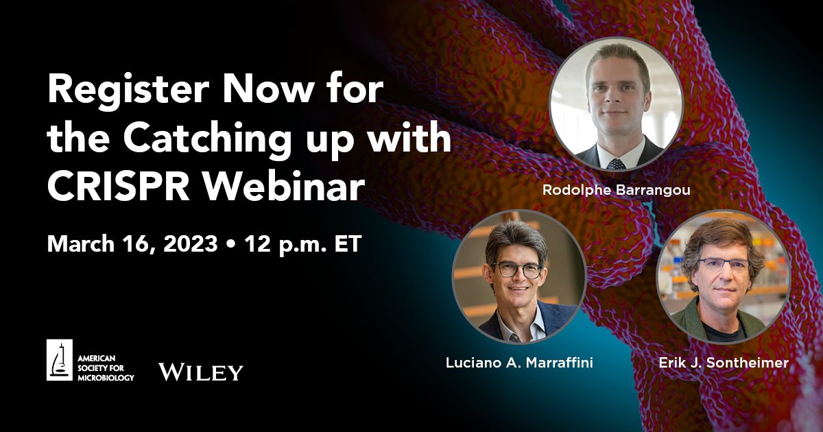 On March 16 at 12 p.m. ET, join world-renowned #CRISPR pioneers <a href="/CRISPRchef/">Rodolphe Barrangou</a>, <a href="/ESontheimerLab/">ErikSontheimerLab</a>, &amp; @MarraffiniLab for a free webinar related to their ASM and @wileymicrobio book, “CRISPR: Biology and Applications.” Reserve your seat now: asm.social/14W