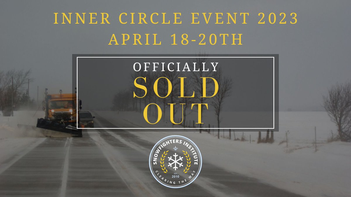 Snowfighters1's tweet photo. SOLD OUT INNER CIRCLE EVENT!!!!!!
Our 2023 Inner Circle event is officially SOLD OUT.  If you are still wanting to join us in one of our in-person events, we have four other events you can still sign up for! Check out our website to find out more information. https://t.co/eCZQ0QSoVT