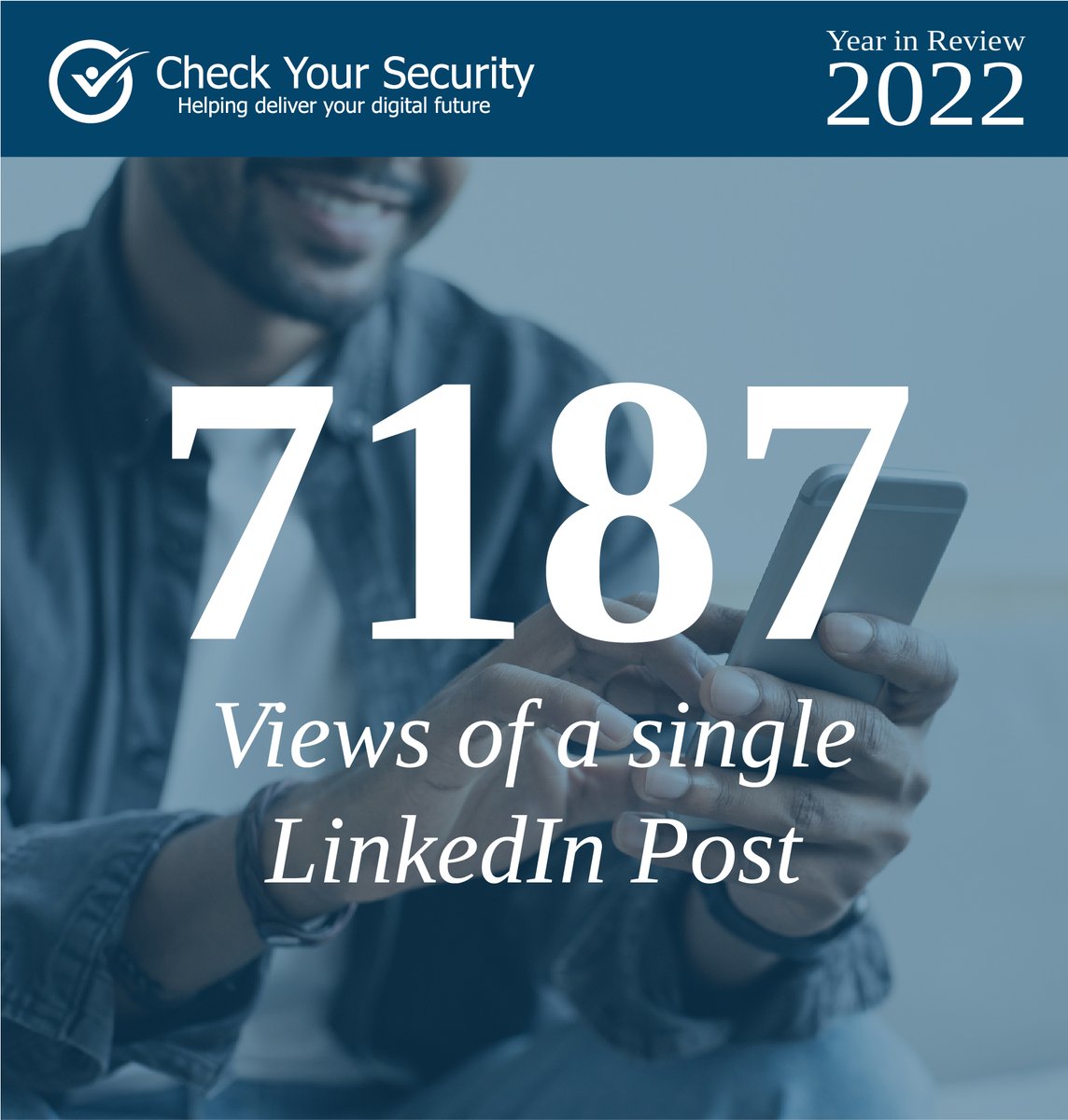 One more from our <a href="/checkyrsecurity/">Check Your Security</a> #yearinreview22. We are huge advocates of #linkedin for businesses to share news, best practice and build professional relationships. We've enjoyed engaging with our connections and continue to do so via virtual conversations every day.