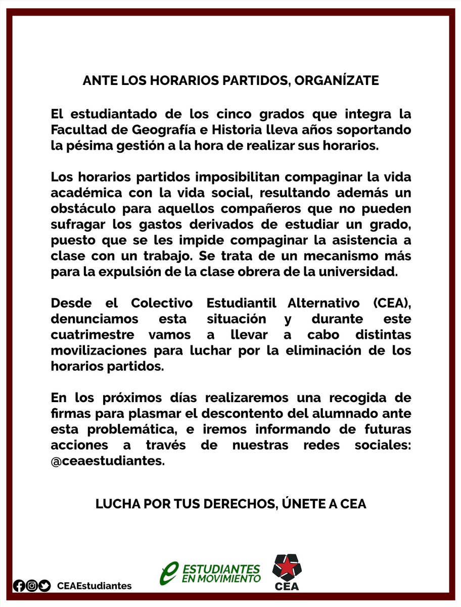 ‼️ CEA Historia lanza la campaña "ANTE LOS HORARIOS PARTIDOS, ORGANÍZATE".

➡️ Denunciamos la pésima gestión de la Facultad de Geografía e Historia a la hora de realizar estos horarios partidos, los cuales vamos a tratar de eliminar mediante la organización estudiantil.