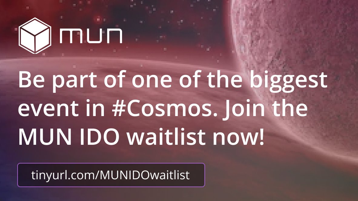 The excitement is building! 🎉 <a href="/munblockchain/">MUN ⚛️ The Remittance Blockchain</a>'s #IDOWaitlist is open, and you don't want to miss your chance to be a part of the #Cosmos ecosystem's biggest event! 🌕🚀

Join now at tinyurl.com/MUNIDOwaitlist before it's too late! 🎉

#IDO #CosmosEcosystem #ToTheMUN #Whitelist