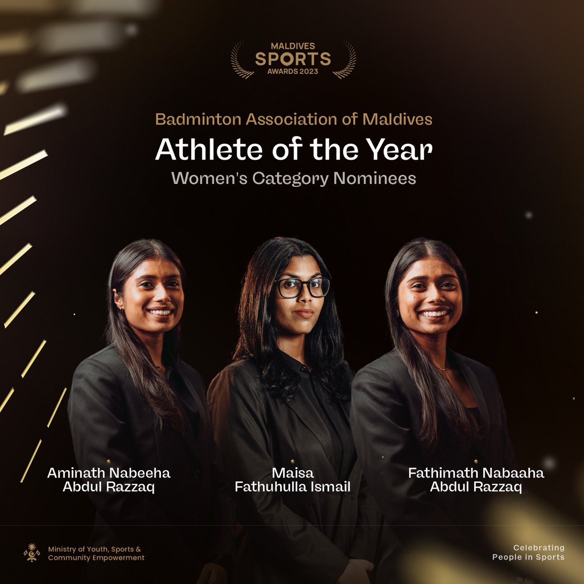 MVSportsAwards's tweet photo. Athlete of the year- Badminton (Women's Category)

Nominations are:

• Aminath Nabeeha Abdul Razzaq
• Maisa Fathuhulla Ismail
• Fathimath Nabaaha Abdul Razzaq

@BaMdv

#MaldivesSportsAwards2023 https://t.co/cGEM5jnDlh