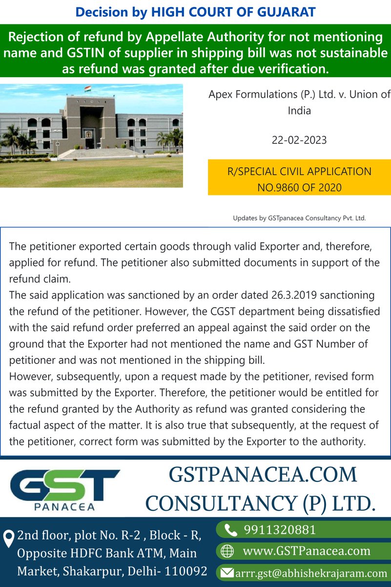GstPanacea's tweet photo. Rejection of refund by Appellate Authority for not mentioning name and GSTIN of supplier in shipping bill was not sustainable as refund was granted after due verification.

#caselaw #tax #GST #GujaratHighCourt #UnionOfIndia #gstnumber https://t.co/RbCreKnW2V
