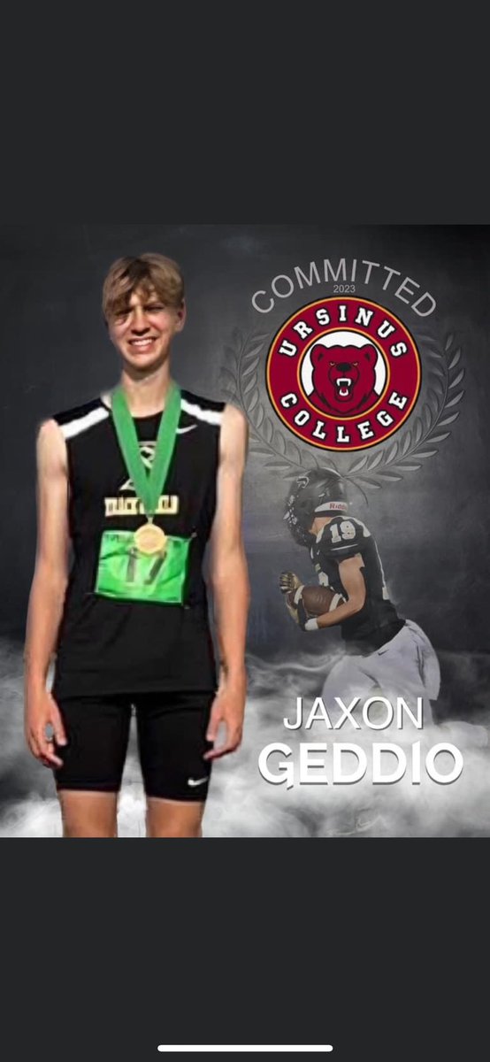 Jaxon Geddio (@geddiojaxon) on Twitter photo I am excited to announce my verbal commitment to Ursinus College for football and track and field. Thanks to everyone that has helped me along the way. Go Bears !
<a href="/JGMediaUS/">Jerry Geleff Media</a> <a href="/UrsinusFootball/">Ursinus Football</a> <a href="/UCTFXC/">Ursinus T&F and XC</a> <a href="/Coach_Endy/">Jeff Endy</a> <a href="/MDrago59/">Mike Drago</a> <a href="/PaulRobertsCuse/">Paul Roberts</a> <a href="/MrStahlerBC/">David Stahler</a> <a href="/WeAreBC55/">Bill Hess</a> <a href="/CoachBLICK/">Carl Blickle</a> I am excited to announce my verbal commitment to Ursinus College for football and track and field. Thanks to everyone that has helped me along the way. Go Bears !
<a href="/JGMediaUS/">Jerry Geleff Media</a> <a href="/UrsinusFootball/">Ursinus Football</a> <a href="/UCTFXC/">Ursinus T&F and XC</a> <a href="/Coach_Endy/">Jeff Endy</a> <a href="/MDrago59/">Mike Drago</a> <a href="/PaulRobertsCuse/">Paul Roberts</a> <a href="/MrStahlerBC/">David Stahler</a> <a href="/WeAreBC55/">Bill Hess</a> <a href="/CoachBLICK/">Carl Blickle</a>