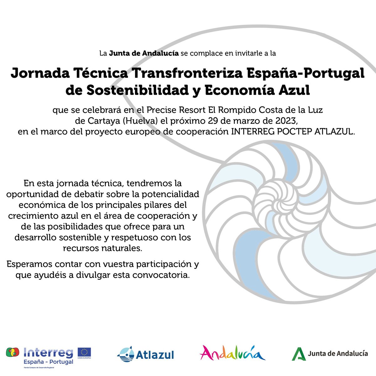 poctepAndalucia's tweet photo. El 29 de marzo tendrá lugar la “Jornada Técnica Transfronteriza España-Portugal de Sostenibilidad y Economía Azul”, dentro del proyecto @atlazul
📌 Precise Resort El Rompido Costa de la Luz de Cartaya, Huelva.
Inscríbete 👇
https://t.co/QfD82bxaeL

#Interreg #POCTEP #Cooperación https://t.co/0GCeO373jU
