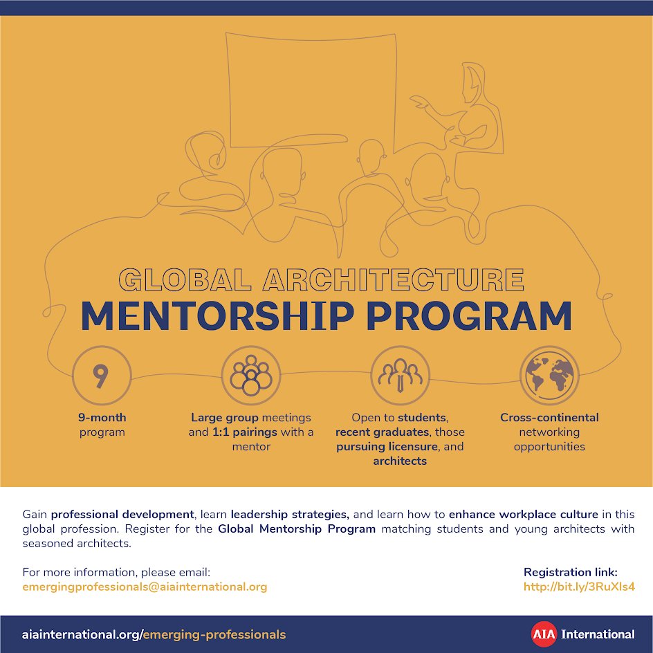 aiaeurope's tweet photo. @aiaintlregion invites you to join the Global Architecture Mentorship Program. For more information, email: emergingprofessionals@aiainternational.org 
To register, complete the online form: https://t.co/VQOwW5Jcxj https://t.co/L1IBUOWCHB