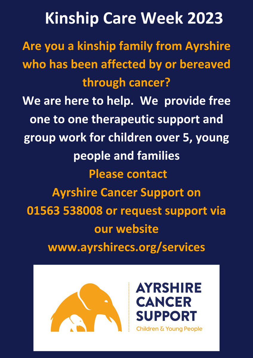 Are you a Kinship family from Ayrshire who has been affected by or bereaved through cancer? Ayrshire Cancer Support is there to help. Call 01563 538008 or visit ayrshirecs.org/services #KinshipCareWeek