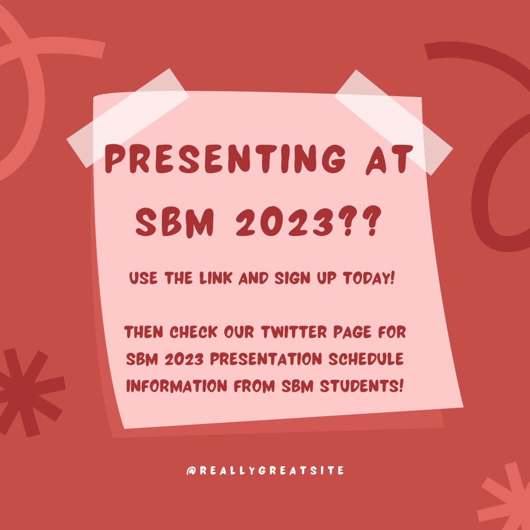 SbmStudents's tweet photo. If you are presenting at #SBM2023 please sign up so we can share your presentation information with other #SBMStudents https://t.co/EswS5xHJtA https://t.co/TnoMEbWJeT