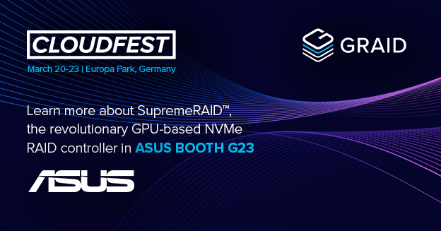 GraidTechnology's tweet photo. Visit us at @cloudfest Booth H10 and @ASUS  Booth G23 to see for yourself why SupremeRAID™ is the ultimate NVMe RAID solution for performance-demanding workloads. Register now with code uB7Wdkvz for FREE admission! 

See you next week: https://t.co/dhucTjWNYi 👋

#RAID #HPC #AI https://t.co/SceUhc9Hqt