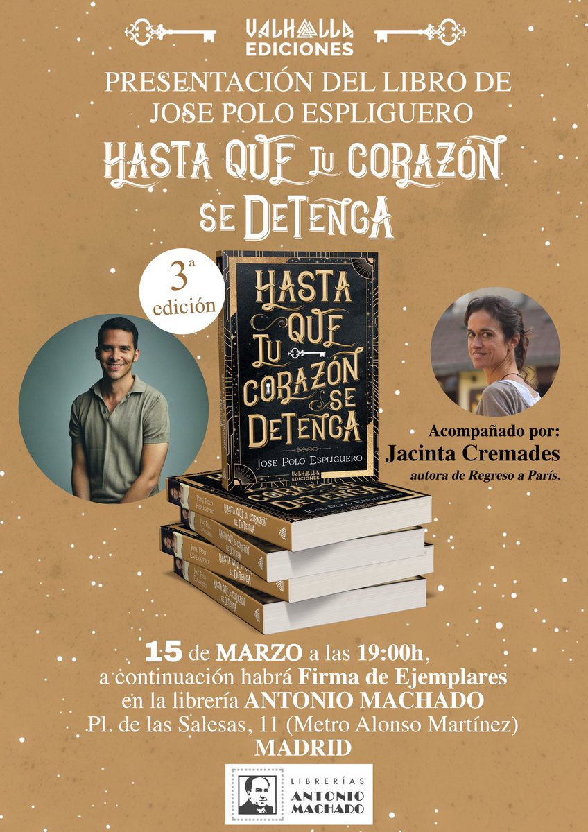 Jose_Polo's tweet photo. ¡Este miércoles, al fin, podré entregarte tu llave!🗝
NO te OLVIDES #presentacion de 
#HastaQueTuCorazonSeDetenga ❤️
a las 19:00, en la librería Antonio Machado (Metro: Alonso Martínez).

#novela #libro #planes #cultura #leer #planes #madrid #sefarad https://t.co/sEyD7861cA