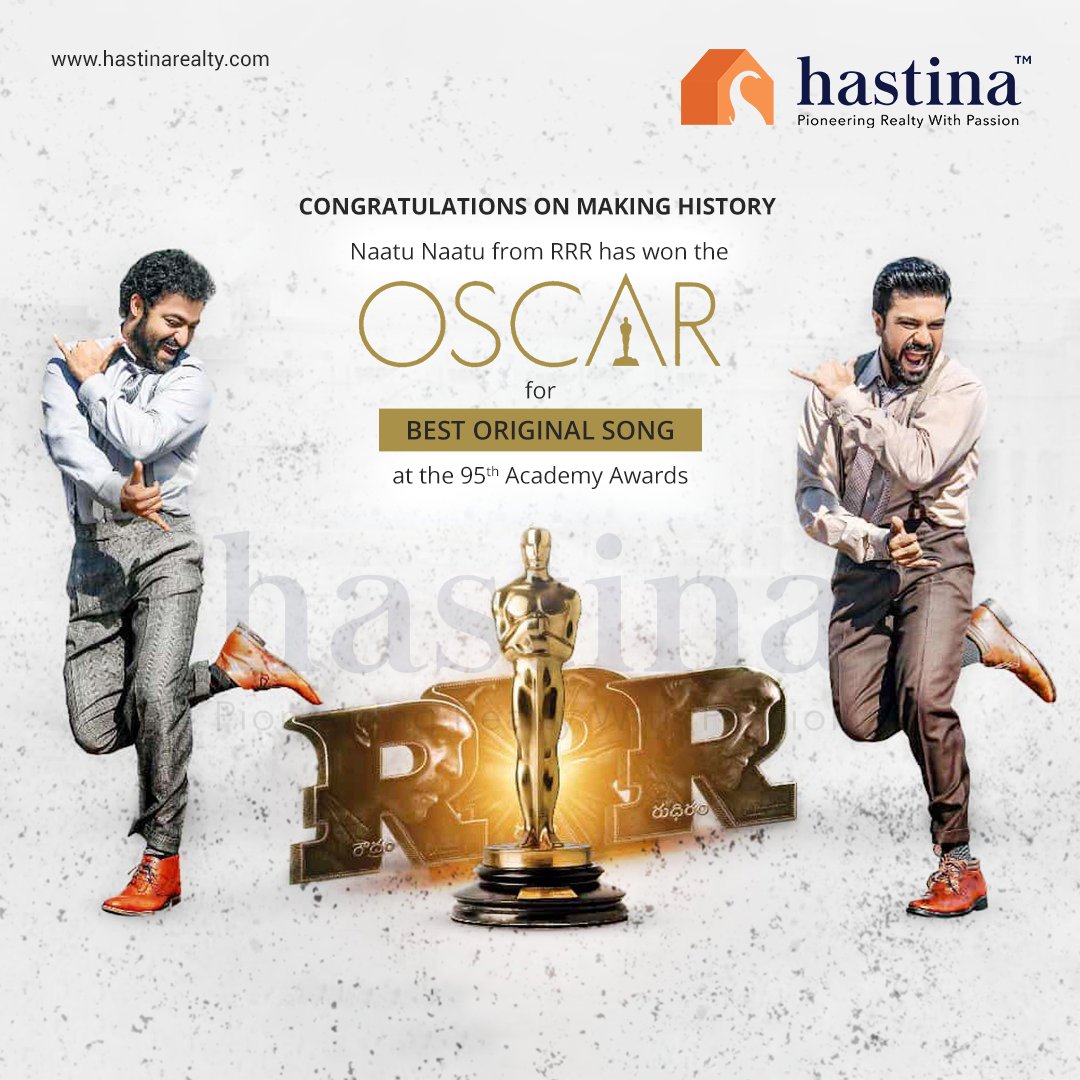 HastinaRealty's tweet photo. Naatu Naatu has made history and won the pride of every Indian. We congratulate the RRR team.

#Hastina #HastinaRealty #megapowerstar #youngtiger #naatunaatusong #rrr #rrrmovie #bestoriginalsong #oscars2023 #naatunaatu #telugucinema #tollywood #juniorntr #ramcharan #Indiancinema https://t.co/ScLpXX4tgq