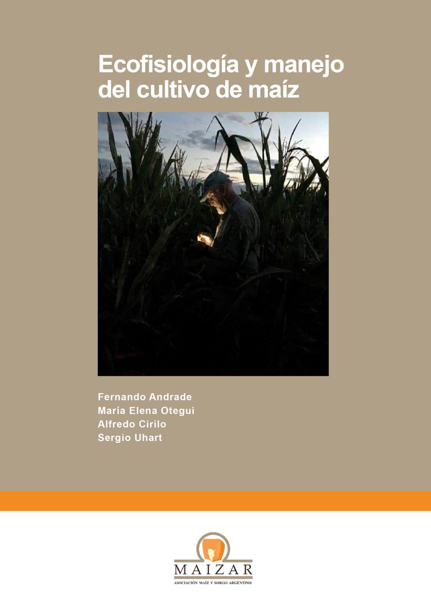 Y llegó el día! Por fin tenemos disponible la versión digital del libro 'Ecofisilogía y Manejo del Cultivo de Maíz' 🌽🌽q acabamos de publicar con los queridos Fer Andrade, Alf Cirilo y Sergio Uhart