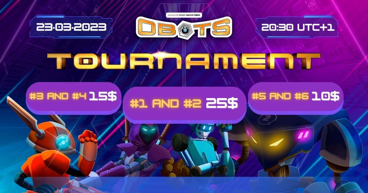 Obots_io's tweet photo. Get ready for the next #Obots tournament!⚔️
It will take place on Thursday, March 23, and this time it comes with new prizes😍.
1st and 2nd = 25 USDT
3rd and 4th = 15 USDT
5th and 6th = 10 USDT
See you next Thursday, March 23 at 20:30 UTC+1, as always😉https://t.co/FXVlYbf4RU https://t.co/VOWfuljf98