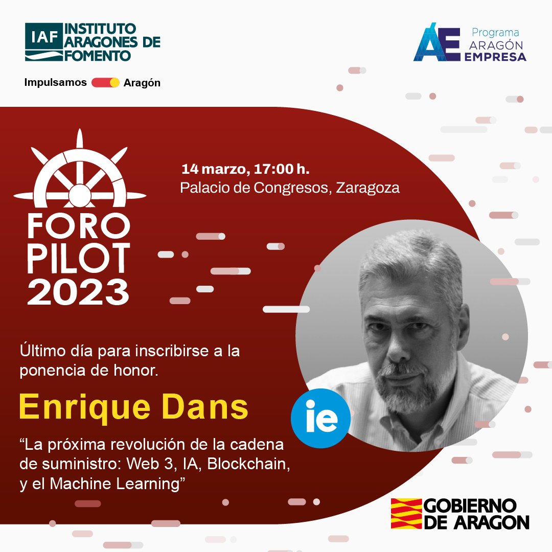 AragonEMPRESA's tweet photo. 🟥📣 ÚLTIMO DÍA para inscribirte a la ponencia de honor de Enrique Dans, un reconocido profesor de innovación en el IE Business School de Madrid.

👇 Inscripciones.
https://t.co/UE4pd4CfzD

#Logística #PILOT #Sostenibilidad #Digitalización #ForoPILOT #PremioPILOT https://t.co/JUk36dzQZs