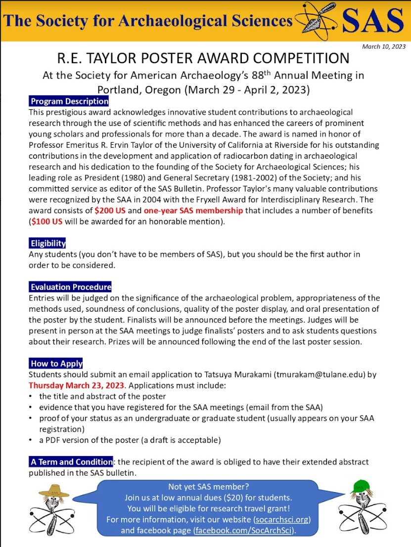 Are you a student presenting a poster at the <a href="/SAAorg/">SAA</a> 88th Annual Meeting in Portland, Oregon (March 29-April 2, 2023)? Then consider applying for our R.E. TAYLOR Poster Award Competition! 1/3