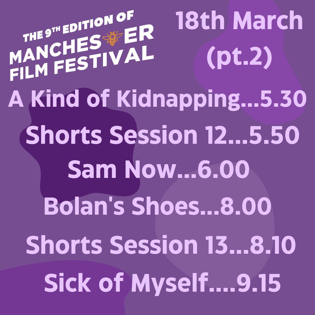 The final Saturday of #MANIFF2023 is stacked full of amazing films - World and UK premieres, short films, docs. Something for everyone!