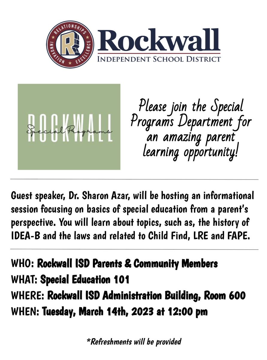 The Rockwall ISD Special Education Department is hosting a learning opportunity for parents on March 14 at 12 p.m. in the administration building. Learn about various special education topics from guest speaker Dr. Sharon Azar.