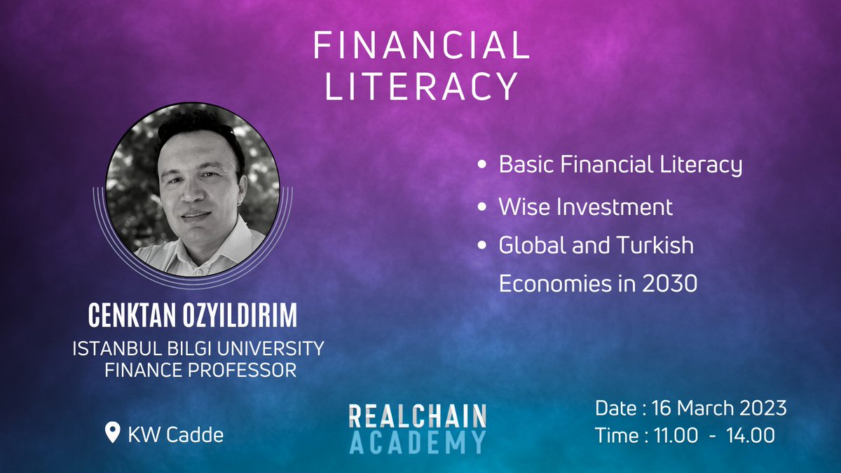 realchainxyz's tweet photo. Looking to level up your #financialliteracy  ? Join us at #RealChain Academy on March 16th for our seminar with Prof. Dr. Cenktan Ozyıldırım! @_cenktan 

We'll explore on making smarter investments and will dive into the economic outlook through 2030.

https://t.co/UGsURMhnRr https://t.co/oFdl5wSZzX